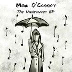 Maz O’Connor: The Undercover EP (Gilded Lily)