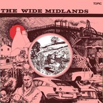 The Wide Midlands (Topic 12TS210)