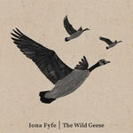 Iona Fyfe: The Wild Geese (Cairnie IF21GEESE)