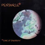 Pentangle: Think of Tomorrow (Hypertension HYCD 200 112)