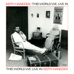 Keith Hancock: This World We Live In (Greenwich Village GVR 237)