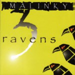 Malinky: 3 Ravens (Greentrax CDTRAX233)