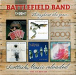Battlefield Band: Throughout the Years: 2002-2009 (Temple TBS001)