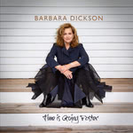 Barbara Dickson: Time Is Going Faster (Chariot CTVPCD022)