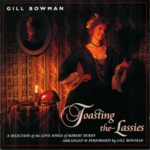 Gill Bowman: Toasting the Lassies (Greentrax CDTRAX085)