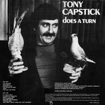 Tony Capstick Does a Turn (Rubber RUB 023)