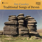 Jim Causley: Traditional Songs of Devon (Hrōc HROC04)