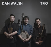 Dan Walsh: Trio (Rooksmere RRCD118)