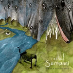 Rachel Sermanni: Under Mountains (Middle of Nowhere SERMANNICD05)