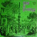 Martin Carter: Ups & Downs (Traditional Sound TSR 012)