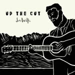 Jon Wilks: Up the Cut (Jon Wilks)