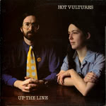 Hot Vultures: Up the Line (Plant Life PLR018)