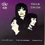 Liliana Bertolo, Evelyne Girardon, Sandra Kerr: Voice Union (Fellside FECD119)