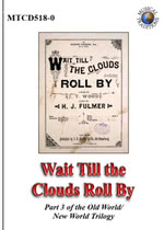 Wait Till the Clouds Roll By (Musical Traditions MTCD518-0)