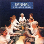 Bannal: Waulking Songs (Greentrax CDTRAX099)