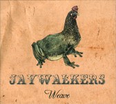 Jaywalkers: Weave (RootBeat RBRCD24)