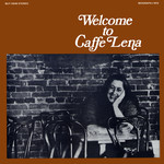 Welcome to Caffe Lena (Biograph BLP-12046)