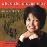 Isla St Clair: When the Pipers Play (REL RECD528)