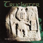 Tryckster: When the Stone Is Exposed (Fellside FECD150)