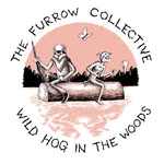 The Furrow Collective: Wild Hog in the Woods (Furrow FURR011)