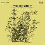You Got Magic: Fox Hollow Festival 10th Anniversary Album (Biograph BLP 12052)
