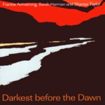 Frankie Armstrong: Darkest Before the Dawn (Harbourtown HARCD045)
