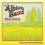 The Albion Band: Albion Sunrise (Castle CMDDD843)
