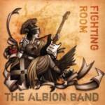 The Albion Band: Fighting Room (own label)