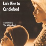 Keith Dewhurst & The Albion Band<: Lark Rise to Candleford (Talking Elephant TECD097)
