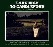 Keith Dewhurst & The Albion Band<: Lark Rise to Candleford (Talking Elephant TECD123)