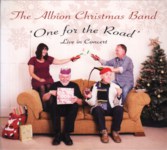 The Albion Christmas Band: One for the Road (Rooksmere RRCD114)
