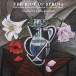 Ashley Hutchings: The Riot of Spring (Talking Elephant TECD264)