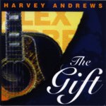 Harvey Andrews: The Gift (Hypertension HYP 1204)