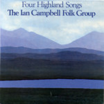 The Ian Campbell Folk Group: Four Highland Songs (Transatlantic TRA EP 146)