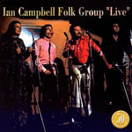 The Ian Campbell Folk Group: “Live” (Storyville 102 5705)