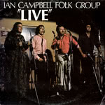 The Ian Campbell Folk Group: “Live” (Sonet SLP 1967)