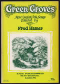 Fred Hamer: Green Groves Fred Hamer: Green Groves