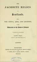 James Hogg: The Jacobite Relics of Scotland James Hogg: The Jacobite Relics of Scotland