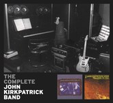 The John Kirkpatrick Band: The Complete John Kirkpatrick Band (Fledg'ling FLED 3091)