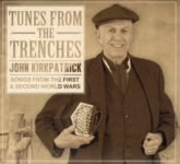 John Kirkpatrick: Tunes from the Trenches (Fledg'ling FLED 3099)
