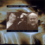 Savourna Stevenson, June Tabor, Danny Thompson: Singing the Storm (Cooking Vinyl COOKCD102)