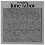 June Tabor: The Peel Sessions (Strange Fruit SFPS015)