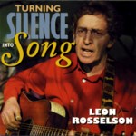 Leon Rosselson: Turning Silence into Song (Fuse CFCD009)