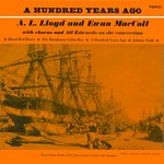 A.L. Lloyd, Ewan MacColl: A Hundred Years Ago (TOP99)