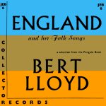A.L. Lloyd: England and Her Folk Songs (Collector JEB8)