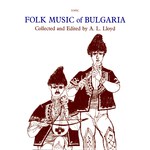 Folk Music of Bulgaria (Topic 12T107, blue label)