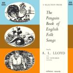 A.L. Lloyd: A Selection From the Penguin Book of English Folk Songs (Collector JGB 5001)