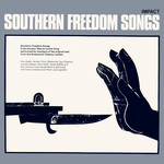 Southern Freedom Songs (Impact IMP-S 102)