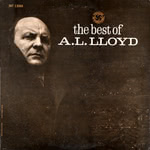 A.L. Lloyd: The Best of A.L. Lloyd (Prestige/International INT 13066)
