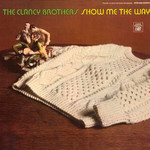The Clancy Brothers with Louis Killen: Show Me the Way (Audio Fidelity AFSD 6252)